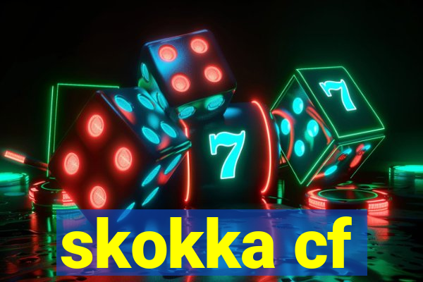 skokka cf